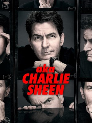 Xem phim aka Charlie Sheen - Còn Được Gọi Là Charlie Sheen 2025 Full HD Vietsub