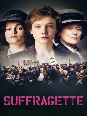 Xem phim Suffragette - Nữ Quyền 2015 Full HD Vietsub