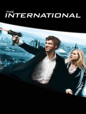Xem phim The International - Khủng Bố Quốc Tế 2009 Full HD Vietsub