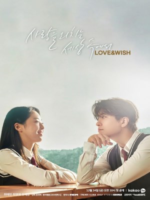 Xem phim Love & Wish - Ngây Ngô Thuở Đầu 2021 Full HD Vietsub