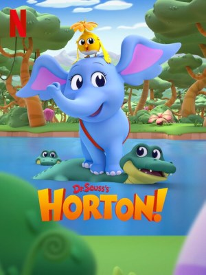 Xem phim Dr. Seuss's Horton! - Horton 2025 Full HD Vietsub