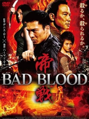 Xem phim Bad Blood - Diệt Môn 2010 Full HD Vietsub