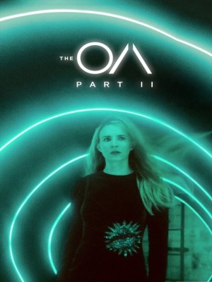 Xem phim The OA Season 2 - Thiên Thần Đầu Tiên (Mùa 2) 2019 Full HD Vietsub