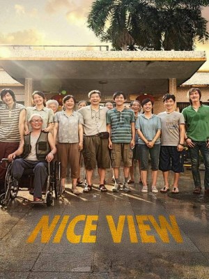 Xem phim Nice View - Kỳ Tích Đứa Trẻ Ngốc 2022 Full HD Vietsub