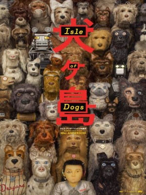 Xem phim Isle of Dogs - Đảo Của Những Chú Chó 2018 Full HD Vietsub
