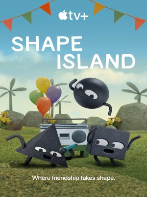 Xem phim Shape Island - Hòn Đảo Của Các Hình Dạng 2023 Full HD Vietsub