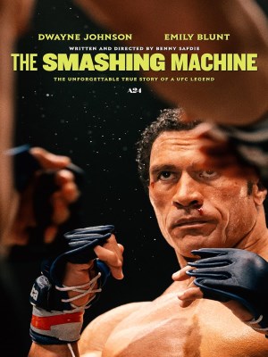 Xem phim The Smashing Machine - Cuộc Đời Võ Sĩ 2025 Full HD Vietsub