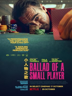 Xem phim Ballad of a Small Player - Bản Balled Của Tay Bạc Nhỏ 2025 Full HD Vietsub