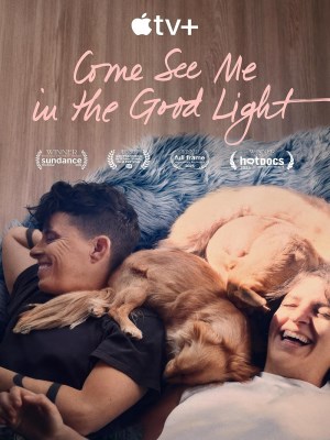 Xem phim Come See Me in the Good Light - Hãy Nhìn Tôi Dưới Ánh Sáng Đẹp Nhất 2025 Full HD Vietsub