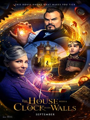 Xem phim The House with a Clock in Its Walls - Ngôi Nhà Và Chiếc Đồng Hồ Ma Thuật 2018 Full HD Vietsub