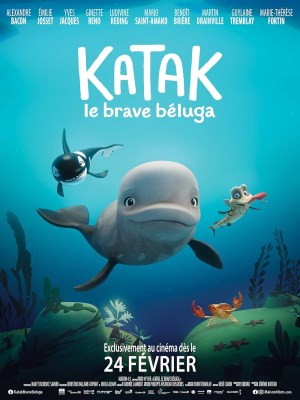 Xem phim Katak, le brave béluga - Katak Và Sứ Mệnh Chinh Phục Đại Dương 2024 Full HD Vietsub