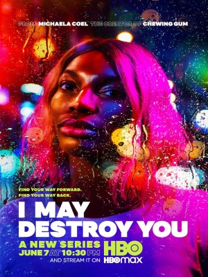 Xem phim I May Destroy You - Tôi Có Lẽ Sẽ Hủy Hoại Anh 2020 Full HD Vietsub