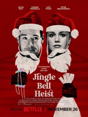 Xem phim Jingle Bell Heist - Phi Vụ Giáng Sinh 2025 Full HD Vietsub