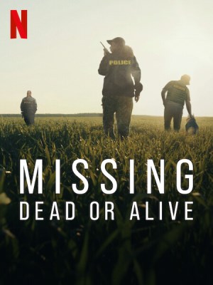 Xem phim Missing: Dead or Alive? Season 2 - Mất Tích: Đã Chết Hay Còn Sống? (Mùa 2) 2025 Full HD Vietsub
