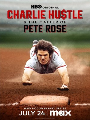 Xem phim Charlie Hustle & the Matter of Pete Rose - Pete Rose: Vinh Quang Và Lỗi Lầm 2024 Full HD Vietsub