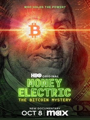 Xem phim Money Electric: The Bitcoin Mystery - Tiền Điện Tử - Bí Ẩn Về Bitcoin 2024 Full HD Vietsub
