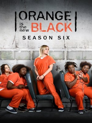 Xem phim Orange Is the New Black Season 6 - Trại Giam Kiểu Mỹ (Mùa 6) 2018 Full HD Vietsub