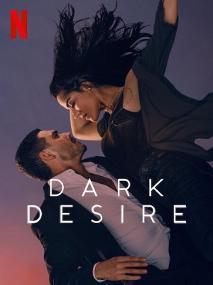 Xem phim Dark Desire Season 2 - Dục Vọng Đen Tối (Mùa 2) 2022 Full HD Vietsub