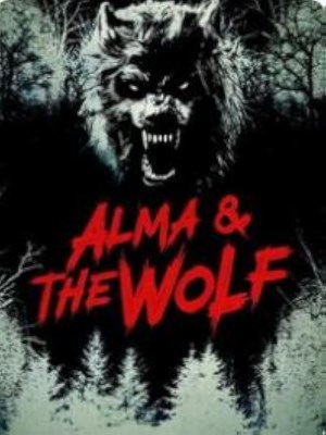 Xem phim Alma and the Wolf - Alma Và Con Sói 2025 Full HD Vietsub