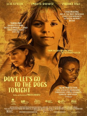 Xem phim Don't Let's Go to the Dogs Tonight - Đứa Trẻ của Chiến Tranh 2024 Full HD Vietsub