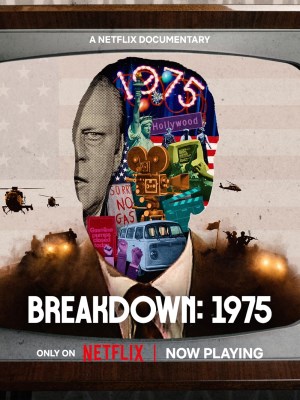 Xem phim Breakdown: 1975 - Năm Biến Động: 1975 2025 Full HD Vietsub