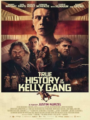 Xem phim True History of the Kelly Gang - Lịch Sử Có Thật Của Băng Đảng Kelly 2019 Full HD Vietsub