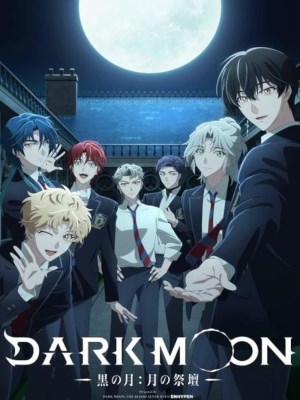 Xem phim DARK MOON -Kuro no Tsuki: Tsuki no Saidan- - Hắc Nguyệt: Tế Đàn Của Trăng 2026 Full HD Vietsub