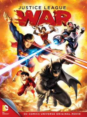 Xem phim Justice League: War - Liên Minh Công Lý: Chiến Tranh 2014 Full HD Vietsub