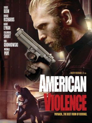 Xem phim American Violence - Bạo Động 2017 Full HD Vietsub