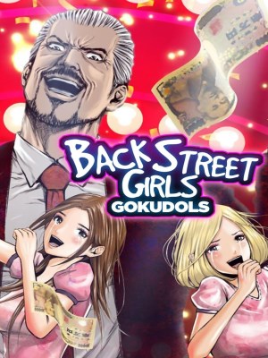Xem phim Back Street Girls - Back Street Girls 2018 Full HD Vietsub