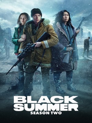 Xem phim Black Summer Season 2 - Mùa Hè Đen (Mùa 2) 2021 Full HD Vietsub