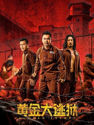 Xem phim Golden Escape - Hoàng Kim Đại Đào Ngục 2022 Full HD Vietsub