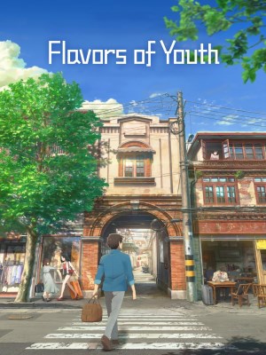 Xem phim Flavors of Youth - Hương Vị Tuổi Trẻ 2018 Full HD Vietsub