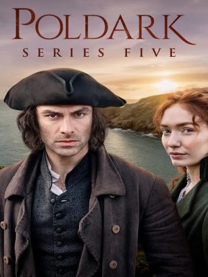 Xem phim Poldark Season 5 - Anh Hùng Poldark (Mùa 5) 2019 Full HD Vietsub