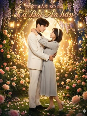 Xem phim Mot Lan Bo Lo Ca Doi An Han - Một Lần Bỏ Lỡ, Cả Đời Ân Hận 2026 Full HD Vietsub