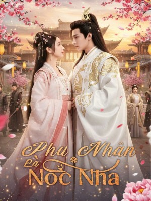 Xem phim Phu Nhan La Noc Nha - Phu Nhân Là Nóc Nhà 2026 Full HD Vietsub