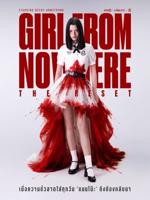 Xem phim Girl from Nowhere: The Reset - Cô Gái Đến Từ Hư Vô: Tái Khởi Động 2026 Full HD Vietsub