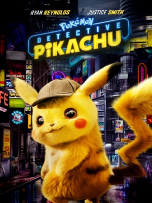 Xem phim Pokémon Detective Pikachu - Pokémon: Thám Tử Pikachu 2019 Full HD Vietsub