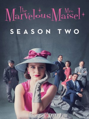 Xem phim The Marvelous Mrs. Maisel Season 2 - Cô Maisel Kỳ Diệu (Mùa 2) 2018 Full HD Vietsub