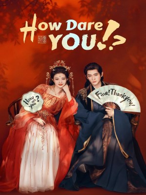 Xem phim How Dare You!? - Còn Ra Thể Thống Gì Nữa 2026 Full HD Vietsub