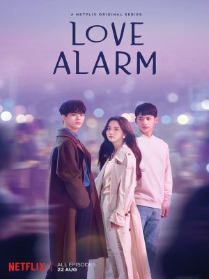 Xem phim Love Alarm Season 1 - Cảnh Báo Tình Yêu Mùa 1 2019 Full HD Vietsub