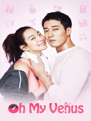 Xem phim Oh My Venus - Nữ Thần Của Lòng Tôi 2015 Full HD Vietsub