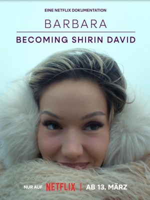 Xem phim Barbara - Becoming Shirin David - Barbara - Trở Thành Shirin David 2026 Full HD Vietsub