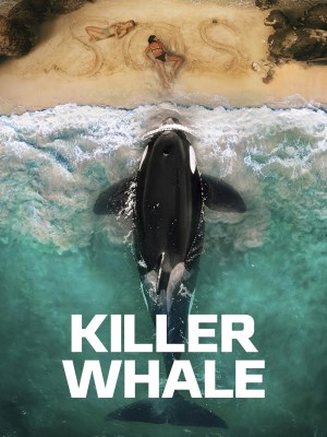 Xem phim Killer Whale - Cá Voi Sát Thủ 2026 Full HD Vietsub
