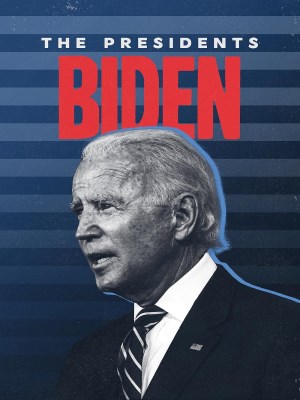 Xem phim The Presidents: Biden - Tổng Thống Joe Biden 2023 Full HD Vietsub