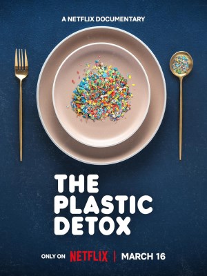 Xem phim The Plastic Detox - Thải Độc Nhựa 2026 Full HD Vietsub