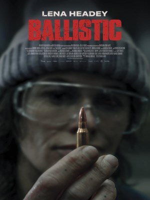 Xem phim Ballistic - Đặc Vụ Bí Mật 2026 Full HD Vietsub