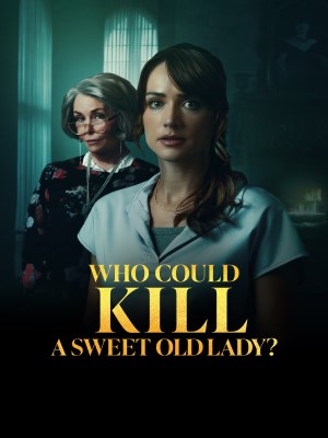 Xem phim Who Could Kill a Sweet Old Lady - Ai Lại Có Thể Giết Một Bà Cụ Hiền Lành Như Vậy Chứ? 2026 Full HD Vietsub