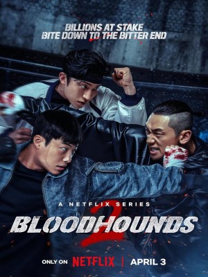 Xem phim Bloodhounds Season 2 - Chó Săn Công Lý (Mùa 2) 2026 Full HD Vietsub