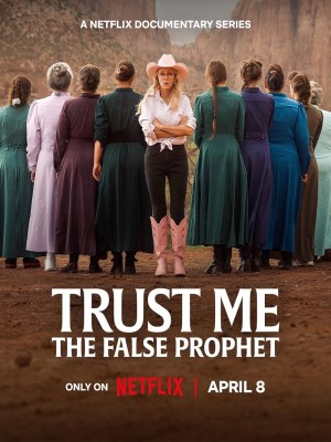 Xem phim Trust Me: The False Prophet - Hãy Tin Tôi: Nhà Tiên Tri Giả Mạo 2026 Full HD Vietsub